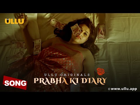 KATI PATANG | Prabha Ki Diary | Ullu Music | ULLU Originals | Pamela Mondal ullu web series