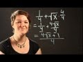 Adding Fractions and Radicals