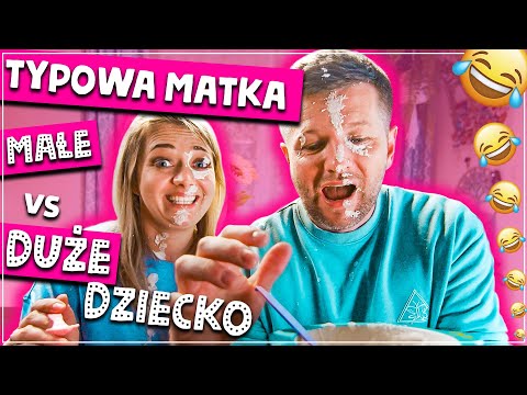 TYPOWA MATKA - MAŁE vs DUŻE DZIECKO 🤣🤪