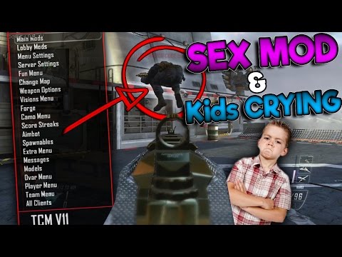 Black ops 2 Mod Trolling! "SEX Mods/CRYING Kids!"