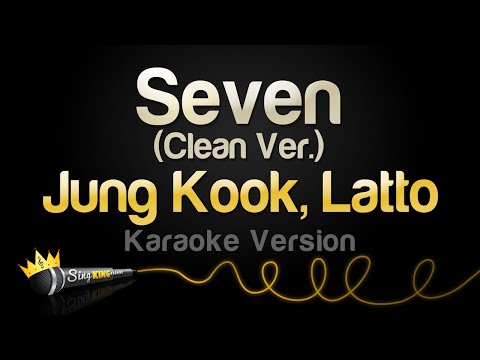 Jung Kook, Latto – Seven (Karaoke Version) (Clean Ver.)