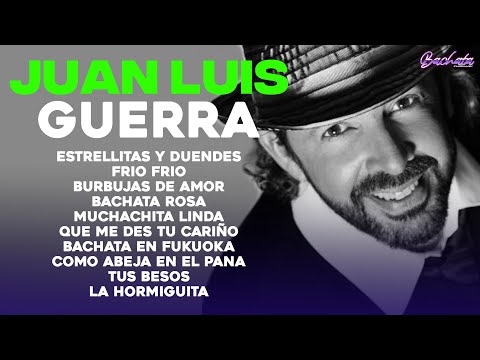 Juan Luis Guerra EXITOS, EXITOS, EXITOS Sus Mejores Canciones   Juan Luis Guerra Mix