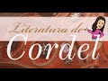 Características e Origem do Cordel
