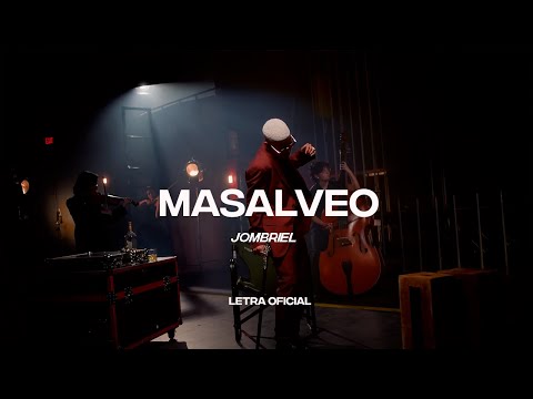 Jombriel – Masalveo (Lyric Video) | CantoYo