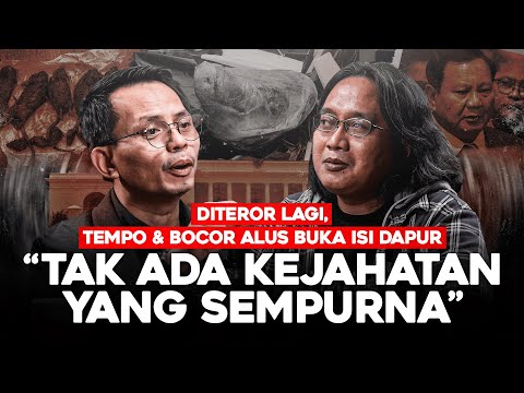 DITEROR LAGI, TEMPO & BOCOR ALUS BUKA ISI DAPUR. "TAK ADA KEJAHATAN YANG SEMPURNA"