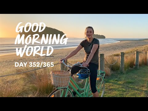 Good Morning World | Day 352 of 365