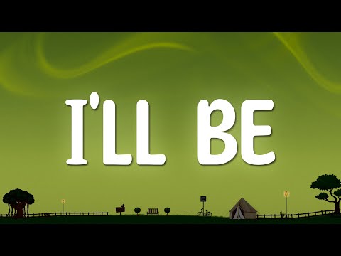 Edwin McCain - I'll Be (Lyrics)