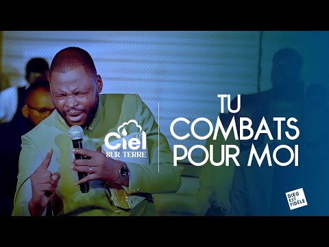 TU COMBATS POUR MOI