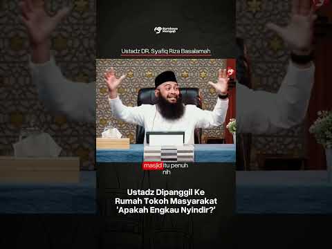 Dipanggil Tokoh, Apakah Engkau Nyindir? - Ustadz Dr. Syafiq Riza Basalamah, M.A. حفظه الل