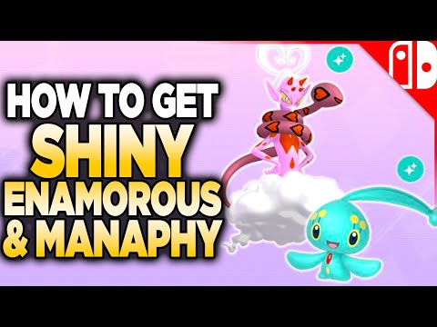 Get SHINY Enamorus & Manaphy NOW - No Longer Shiny Locked!