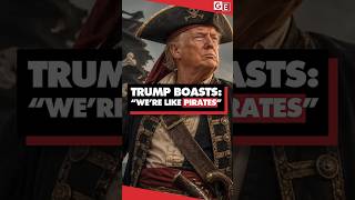 Trump boasts ‘we’re like pirates’, as US seizes Iran’s ships and oil