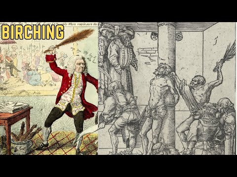 Birching - History's Most BRUTAL Torture Method?