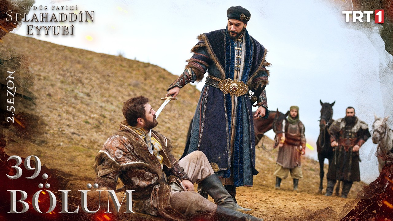 Selahaddin Eyyubi Episode 39