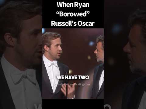 That Time Ryan Gosling Claimed Russell Crowe’s Oscar #MasterCommunicating.com