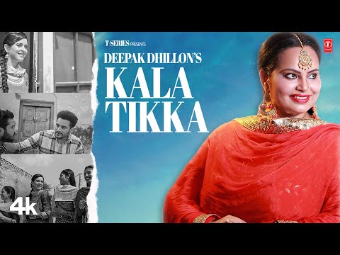 Kala Tikka (Official Video) | Deepak Dhillon | Latest Punjabi Songs 2023 | T-Series