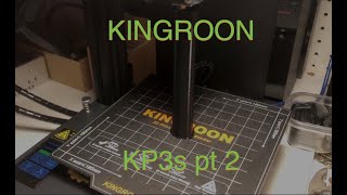 kingroon KP3s Part 2: evaluating claims and initial print problems