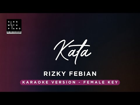 Kata – Rizky Febian (FEMALE Key Karaoke) – Piano Instrumental Cover with Lyrics