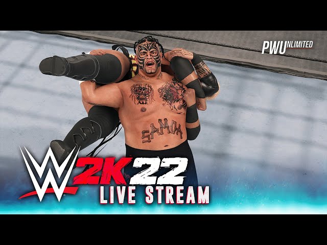 WWE2K22 Mid-Day Stream