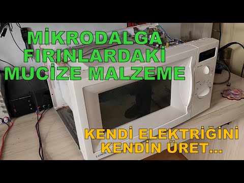 MİKRODALGA FIRINLARDAKİ MUCİZE MALZEME - KENDİ ELEKTRİĞİNİ KENDİN ÜRET ...