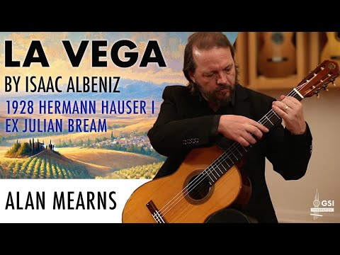 Isaac Albeniz's "La Vega" performed by Alan Mearns on a 1928 Hermann Hauser I (ex Julian Bream)