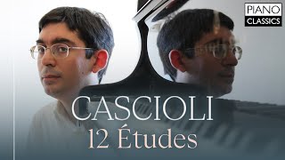 Cascioli: 12 Études for Piano