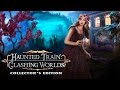 Video for Haunted Train: Clashing Worlds Collector's Edition