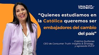 Líderes PUCP que transforman – conoce a Cristina Quiñones