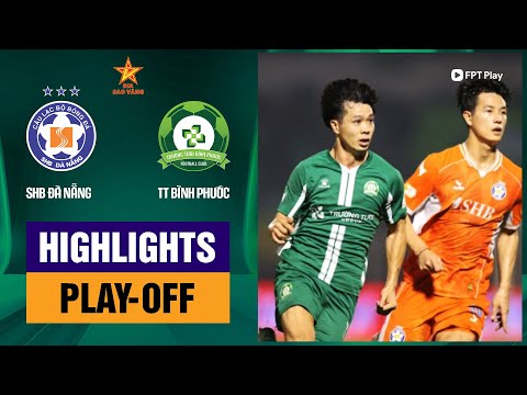 Highlights: Đà Nẵng - Bình Phước | 2 "cú đấm" chí mạng, nỗi thất vọng mang tên Công Phượng thumbnail