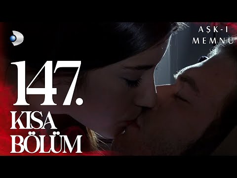 Aşk-ı Memnu 147. Kısa Bölüm