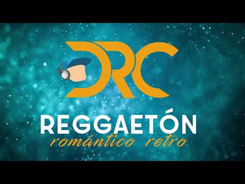 REGGAETÓN ROMÁNTICO RETRO 🥺