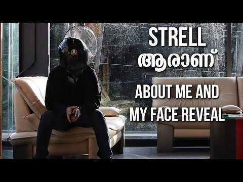 STRELL ആരാണ്  || ABOUT MY FACE REVEAL