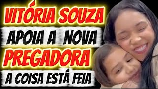 VITÓRIA SOUZA E  SUA NOVA PREGADORA!! VEJA O QUE ACONTECEU 