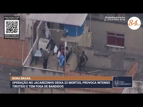 TIROTEIO E FUGA DE BANDIDOS: OPERAÇÃO NO JACAREZINHO DEIXA 22 MORTOS
