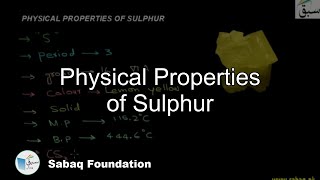 Physical Properties of Sulphur