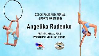 Angelika Rudenko - CPASO 2026 - Artistic Aerial Pole Professional Senior 18+ Women