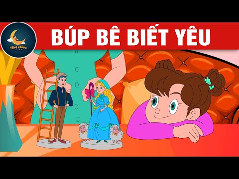 BÚP BÊ BIẾT YÊU - TRUYỆN CỔ TÍCH - QUÀ TẶNG CUỘC SỐNG - HOẠT HÌNH CHO BÉ - HOẠT HÌNH