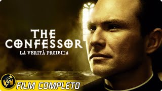 THE CONFESSOR - LA VERITÀ PROIBITA | Il Prete che Sfida l’Ingiustizia | Film Completo in Italiano