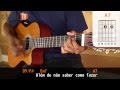 Videoaula Pra Você Guardei o Amor (aula de violão completa)