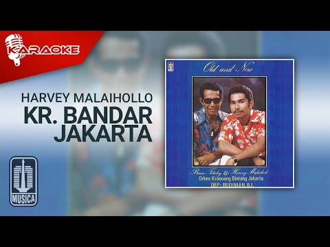 Harvey Malaihollo – Kr. Bandar Jakarta (Official Karaoke Video)