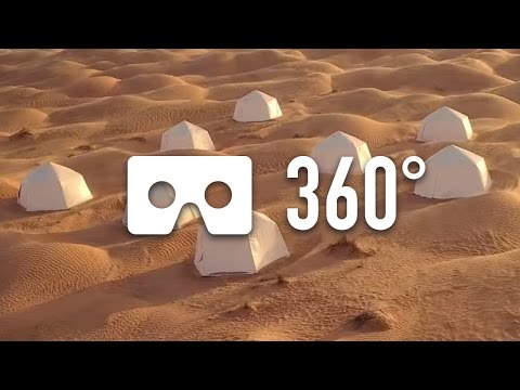 Sahara Desert Camp - 360&#176; VR