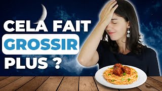 LE VERDICT : Manger Tard le Soir Fait-il Grossir ? Voici ce que dit la Science !