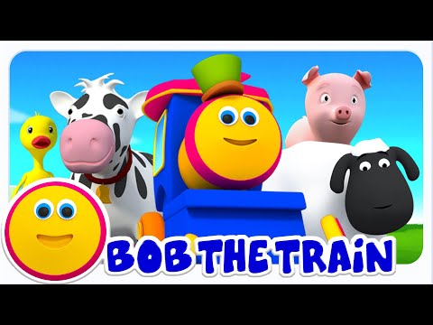 Bob the Train Went to the Farm + More Baby Songs & Cartoon Videos for Kids