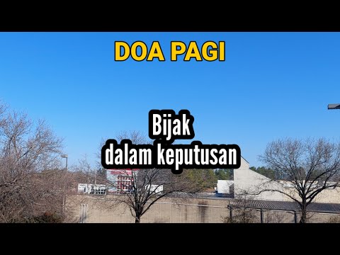 BIJAK DALAM KEPUTUSAN - Renungan & Doa Pagi