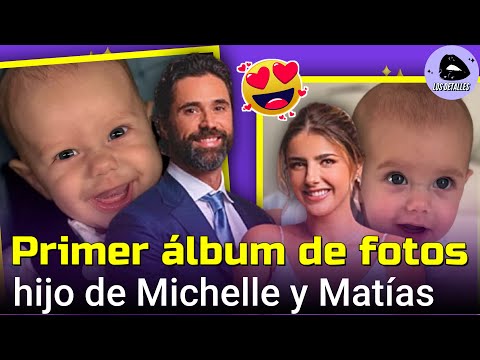 Primer álbum de FOTOS de Milo, el HIJO de Michelle Renaud y Matías Novoa 🥰