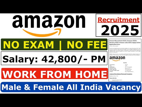 Amazon Recruitment 2025 | Amazon 10th & 12th Remote Jobs | Amazon Vacancy 2025 | Amazon Jobs 2025