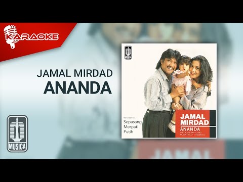 Jamal Mirdad – Ananda (Official Karaoke Video)