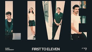 First To Eleven LIVE!!