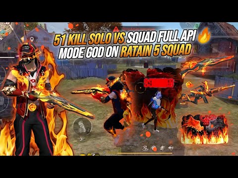 51 KILL SOLO VS SQUAD FULL API !!! RATAIN 5 SQUAD DIPEAK DOANG🔥🔥🔥 - FREE FIRE INDONESIA