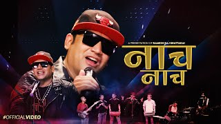 Nach Nach नाच नाच | Ramesh Raj Bhattarai | New Nepali Song 2081/2024