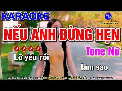 Nếu Anh Đừng Hẹn Karaoke Nhạc Sống Tone Nữ | Bến Tình Karaoke